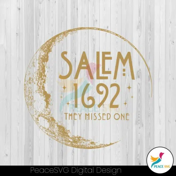 salem-1692-they-missed-one-hallo-moon-svg-digital-file