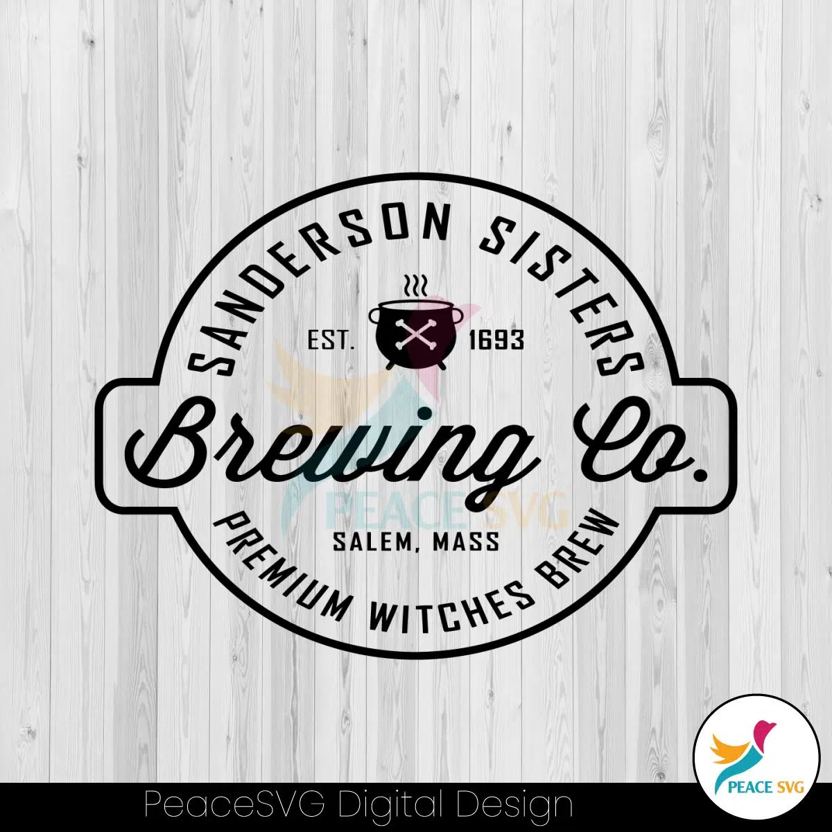 Sanderson Sister Brewing Co Svg Witches Brew Svg File Peacesvg 3658