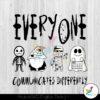 everyone-communicates-differently-halloween-svg-download
