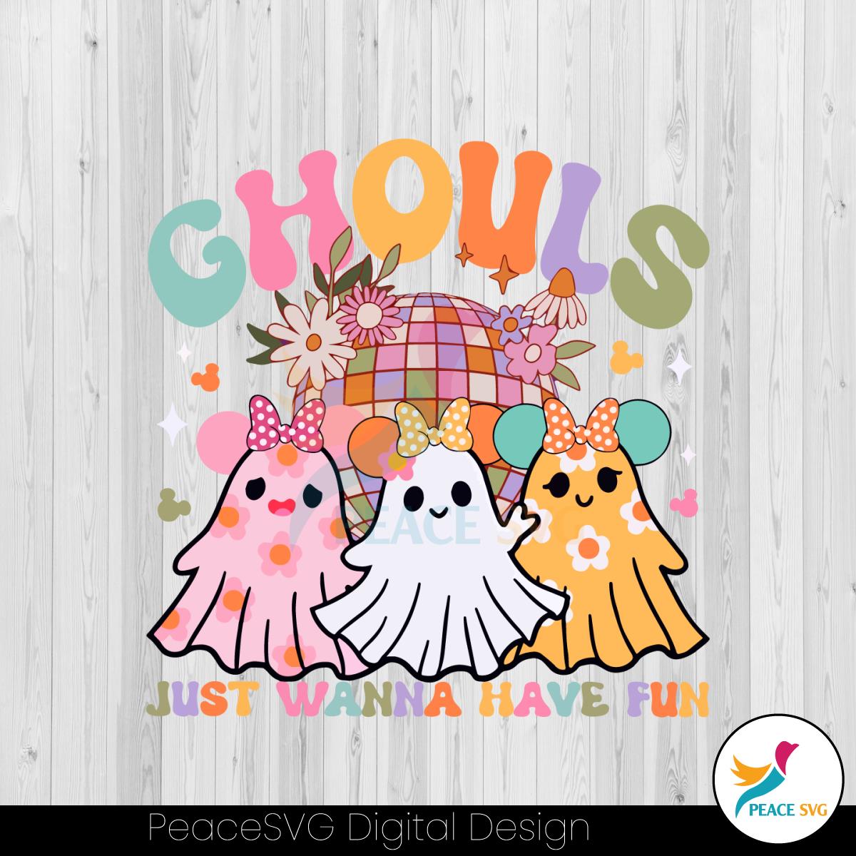 ghouls-just-wanna-have-fun-svg-disney-minnie-boo-ghost-svg