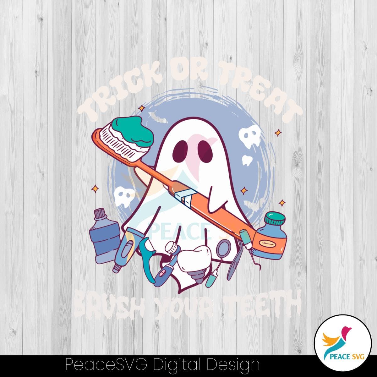 Trick Or Treat Brush Your Teeth Svg Spooky Dentist Svg File Peacesvg 