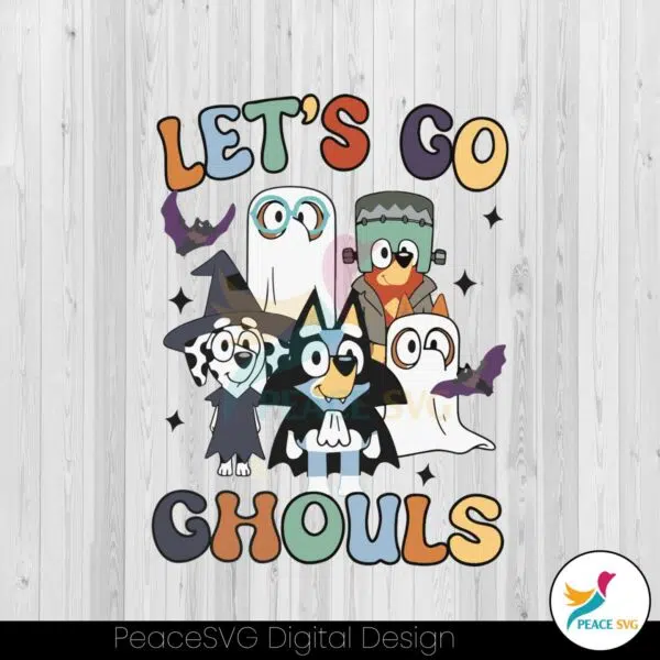 lets-go-ghouls-bluey-bingo-halloween-svg-cutting-digital-file