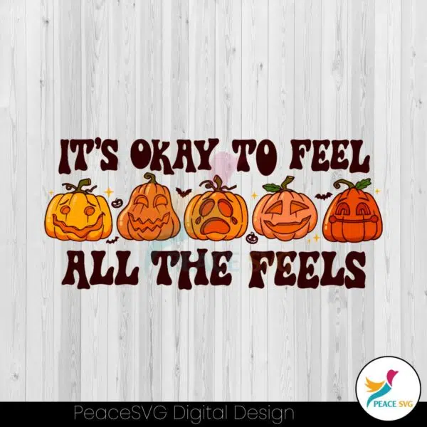 mental-health-its-okay-to-feel-all-the-feels-svg-cricut-file