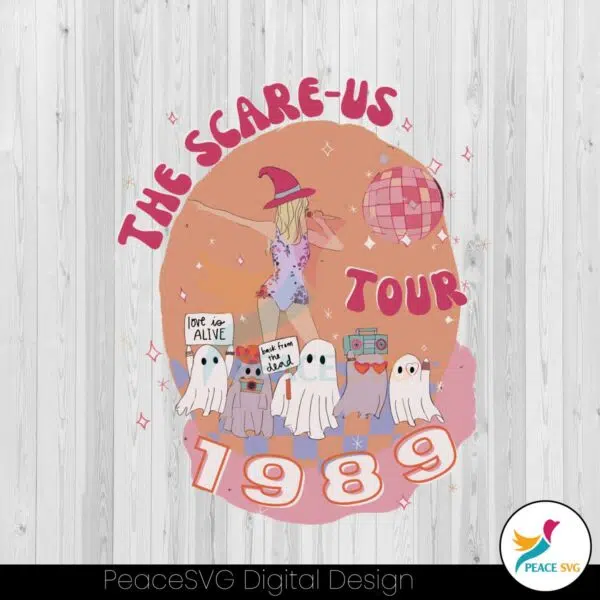 the-scare-us-tour-svg-taylor-swift-1989-svg-digital-cricut-file