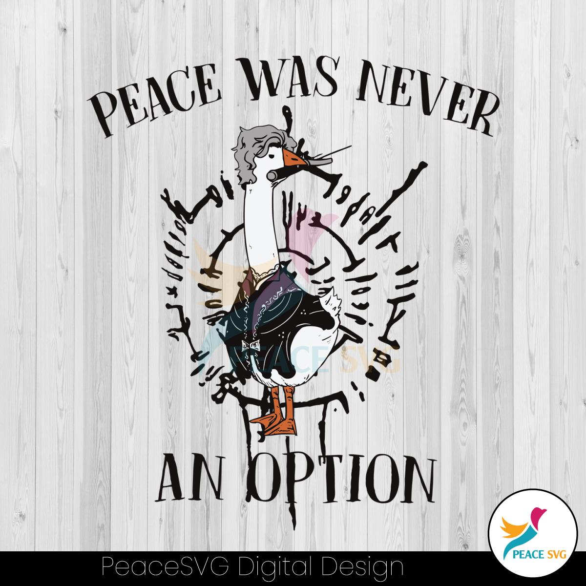 goose-peace-was-never-an-option-svg-graphic-design-file