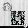 in-my-volleyball-mom-era-svg-game-day-svg-design-file