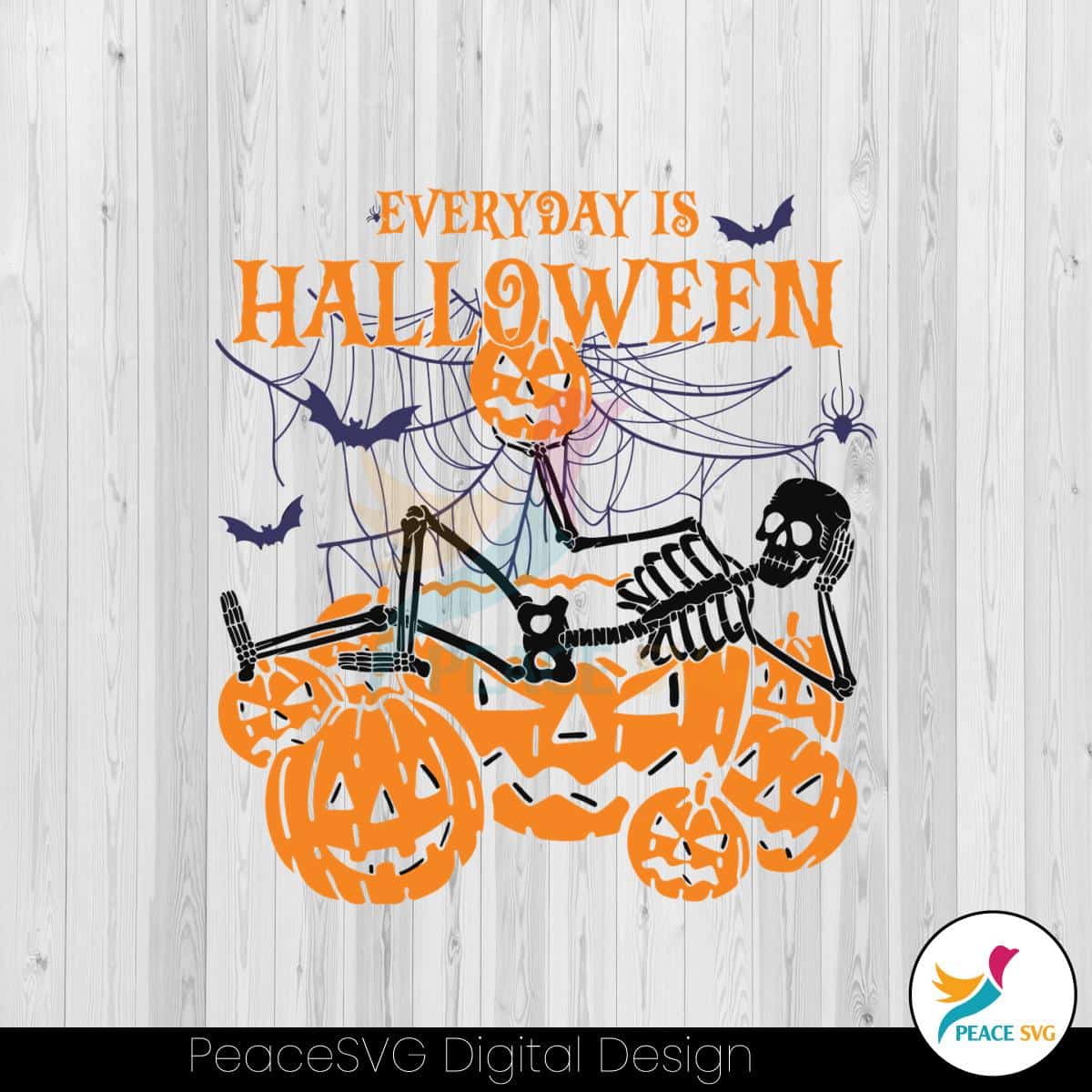 Every Day is Halloween Funny Pumpkin Skeleton SVG Cricut File » PeaceSVG