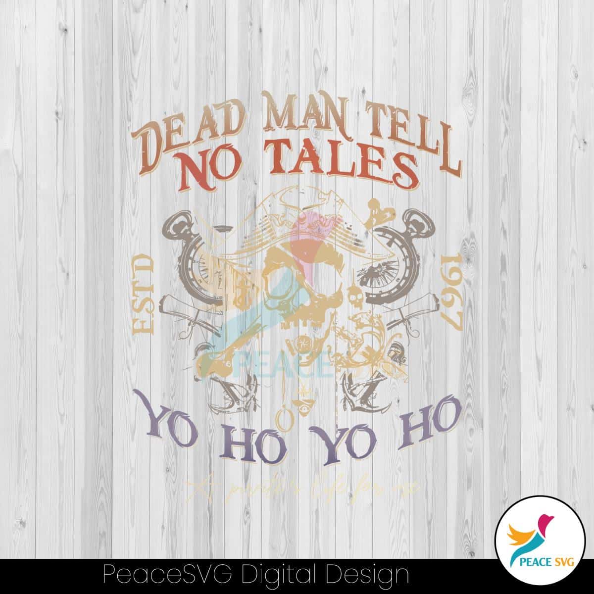 Disney Pirates Dead Men Tell No Tales Est 1967 SVG Download » PeaceSVG