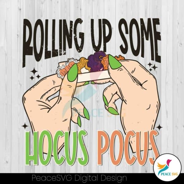 rolling-up-some-hocus-pocus-svg-halloween-witches-svg