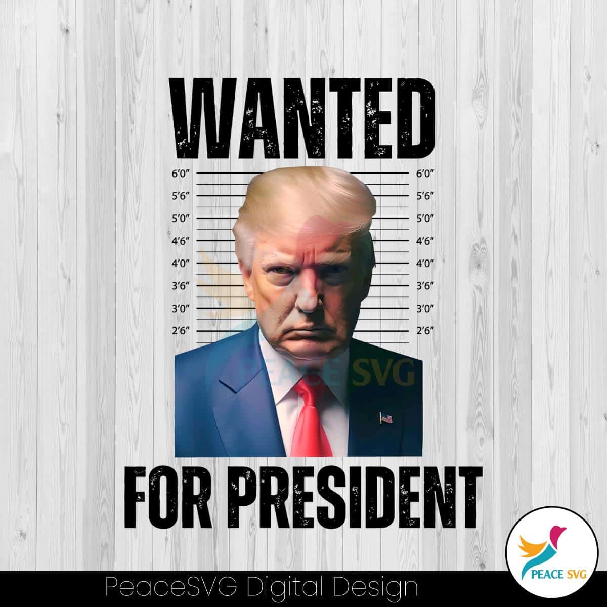 Trump Wanted For President PNG Trump Mugshot PNG File » PeaceSVG