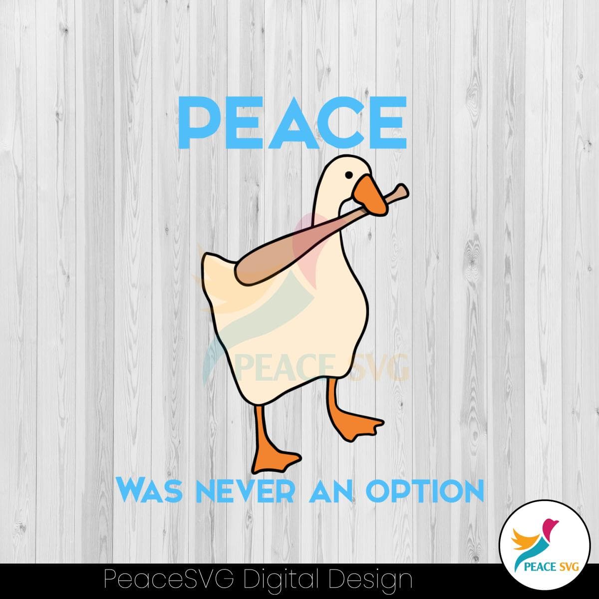 peace-was-never-an-option-funny-goose-svg-file-for-cricut