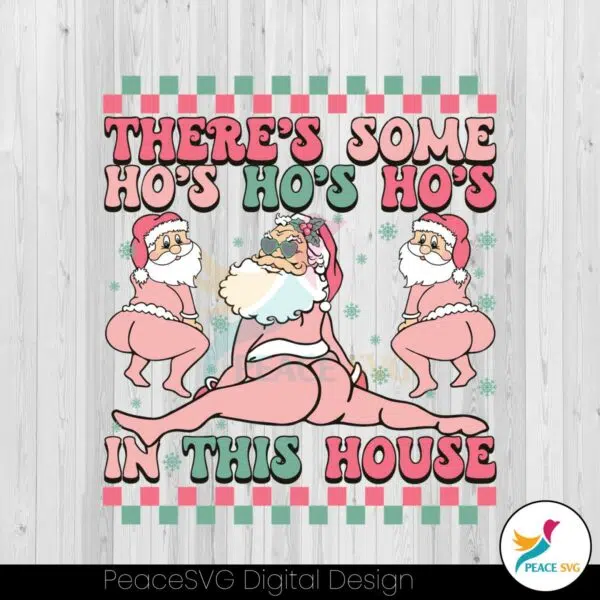 theres-some-ho-ho-ho-in-this-house-christmas-svg-file