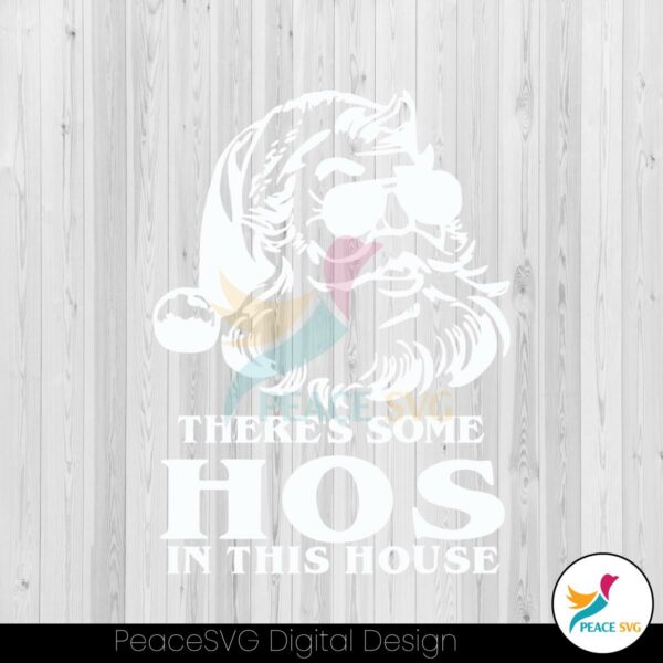 funny-theres-some-ho-ho-in-this-house-santa-christmas-svg