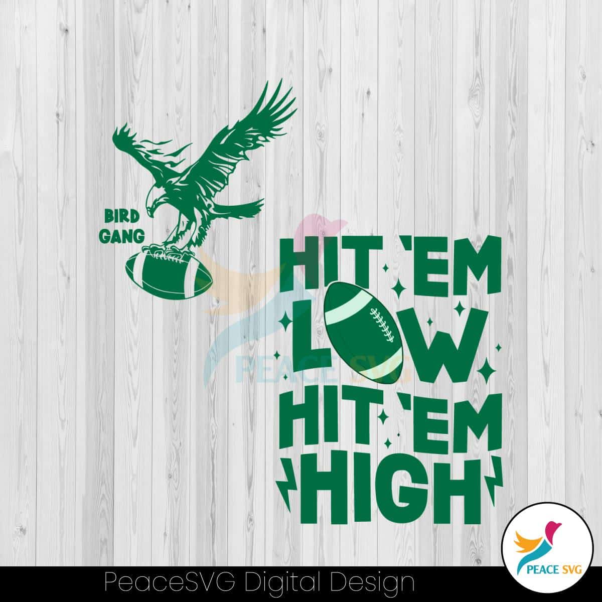 hit-em-low-hit-em-high-eagles-football-svg-cricut-file