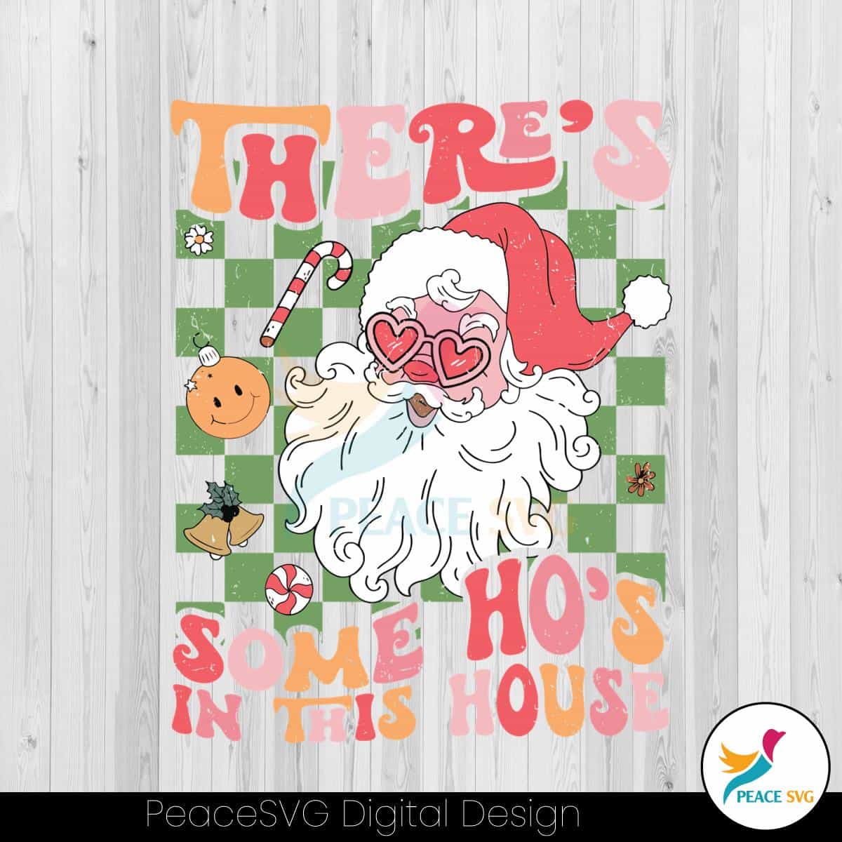 There's Some Ho's In This House Santa Claus Svg File For Cricut » PeaceSVG