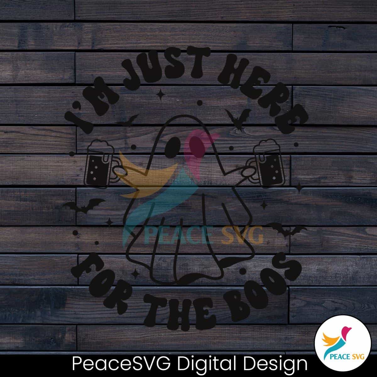 im-just-here-for-the-boos-cute-ghost-svg-file-for-cricut