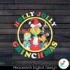 funny-the-grinch-holly-jolly-grinchmas-svg-digital-file