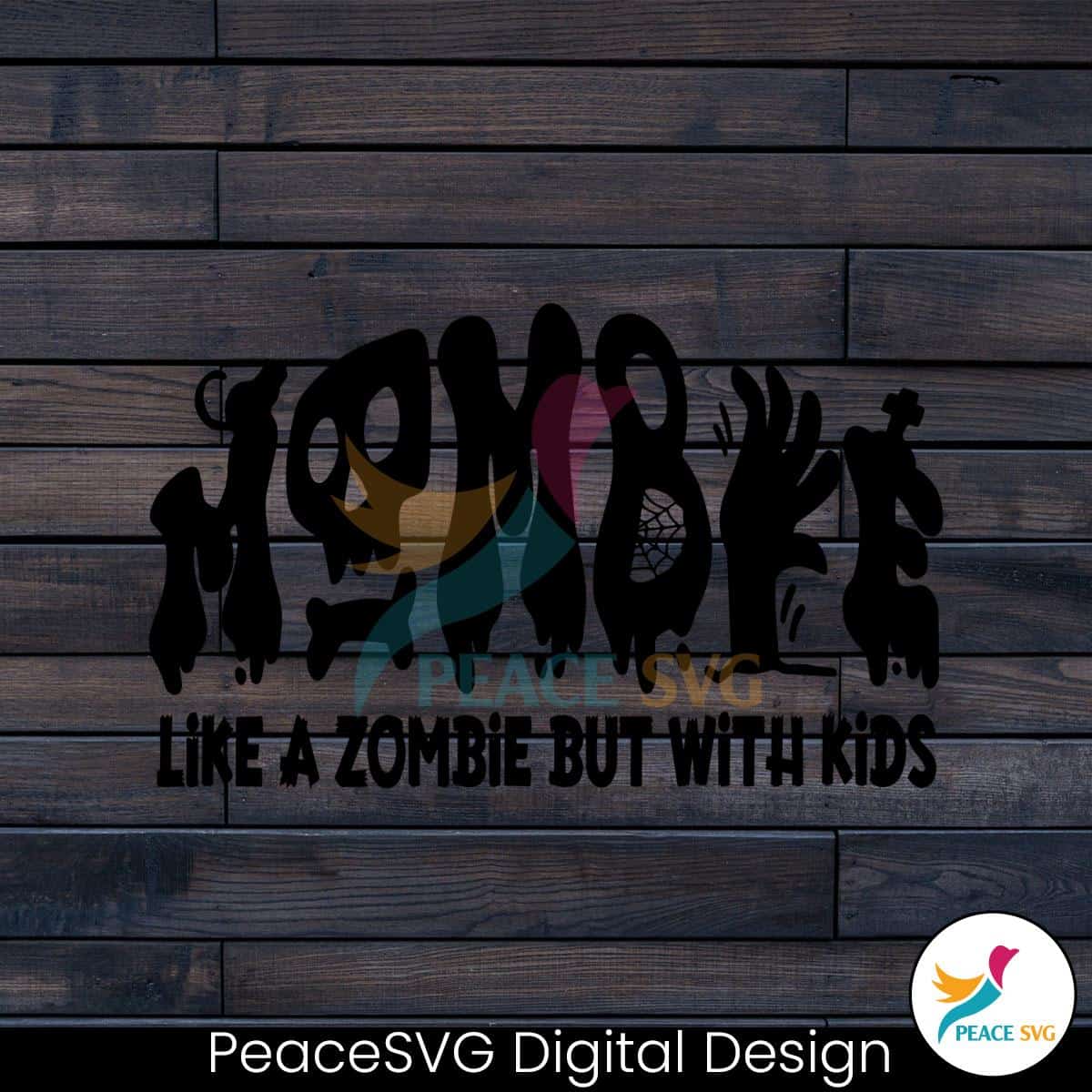 vintage-mombie-like-a-zombie-svg-digital-cricut-file