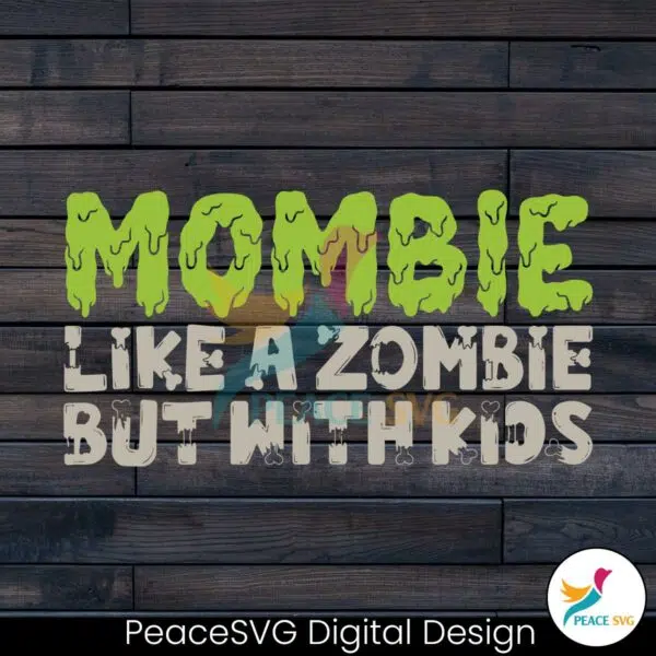 vintage-mombie-like-a-zombie-but-with-kids-svg-download