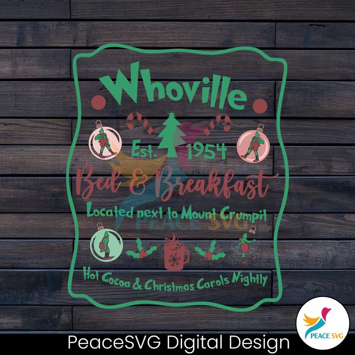 Whoville Bed Breakfast Est 1954 SVG Graphic Design File » PeaceSVG