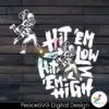 hit-em-low-hit-em-high-philadelphia-football-svg-download