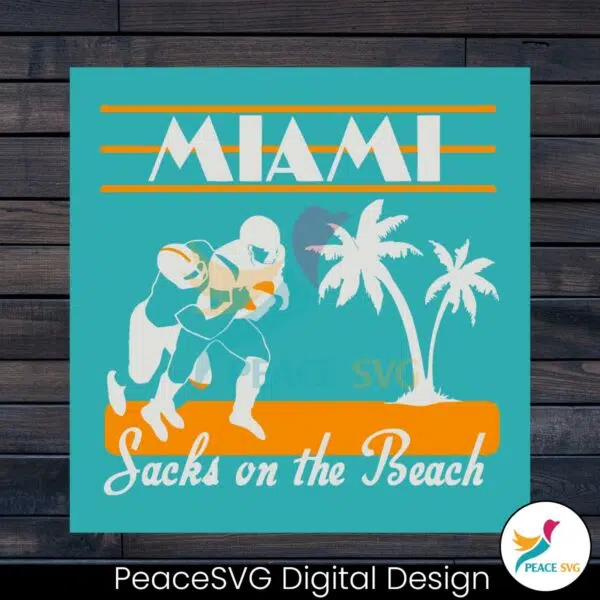 sacks-on-the-beach-miami-football-player-svg-digital-file