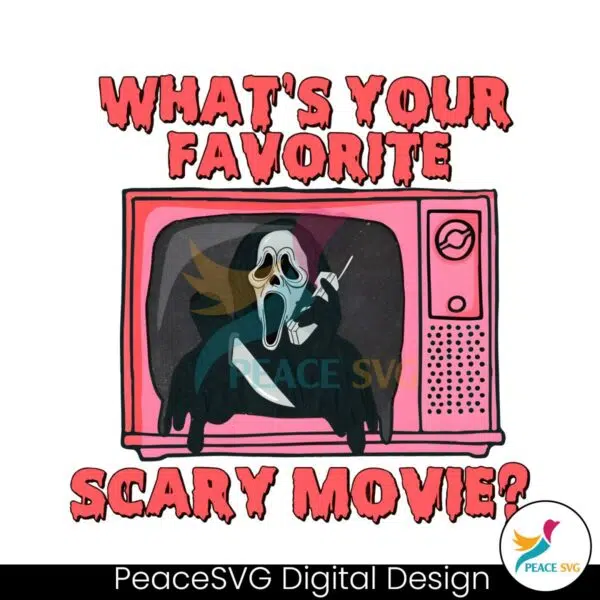 whats-your-favorite-scary-movie-png-sublimation-download
