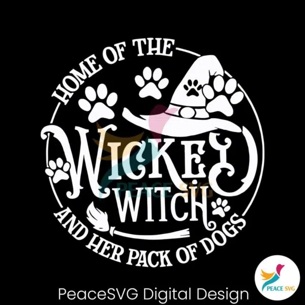 funny-home-of-the-wicked-witch-and-her-pack-of-dog-svg