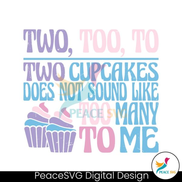 two-too-to-grammar-two-cupcakes-svg-digital-cricut-file