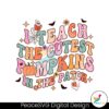 retro-groovy-i-teach-the-cutest-pumpkins-in-the-patch-svg