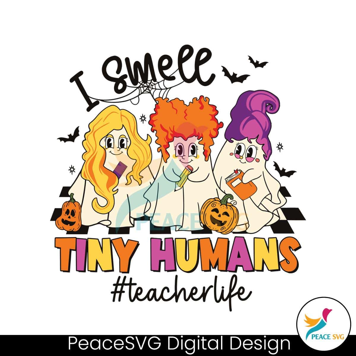 Funny Halloween Teacher Life I Smell Tiny Humans SVG File - PeaceSVG