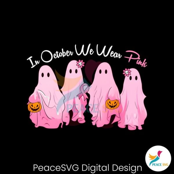 in-october-we-wear-pink-cute-ghost-pumpkin-png-file