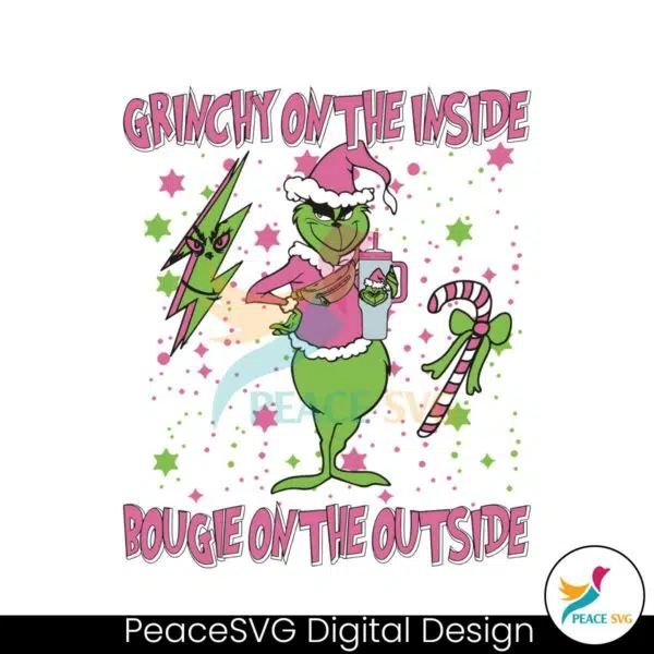 grinchy-on-the-outside-bougie-on-the-outside-svg-download