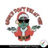 funny-grinch-dont-kill-my-vibe-svg-cutting-digital-file