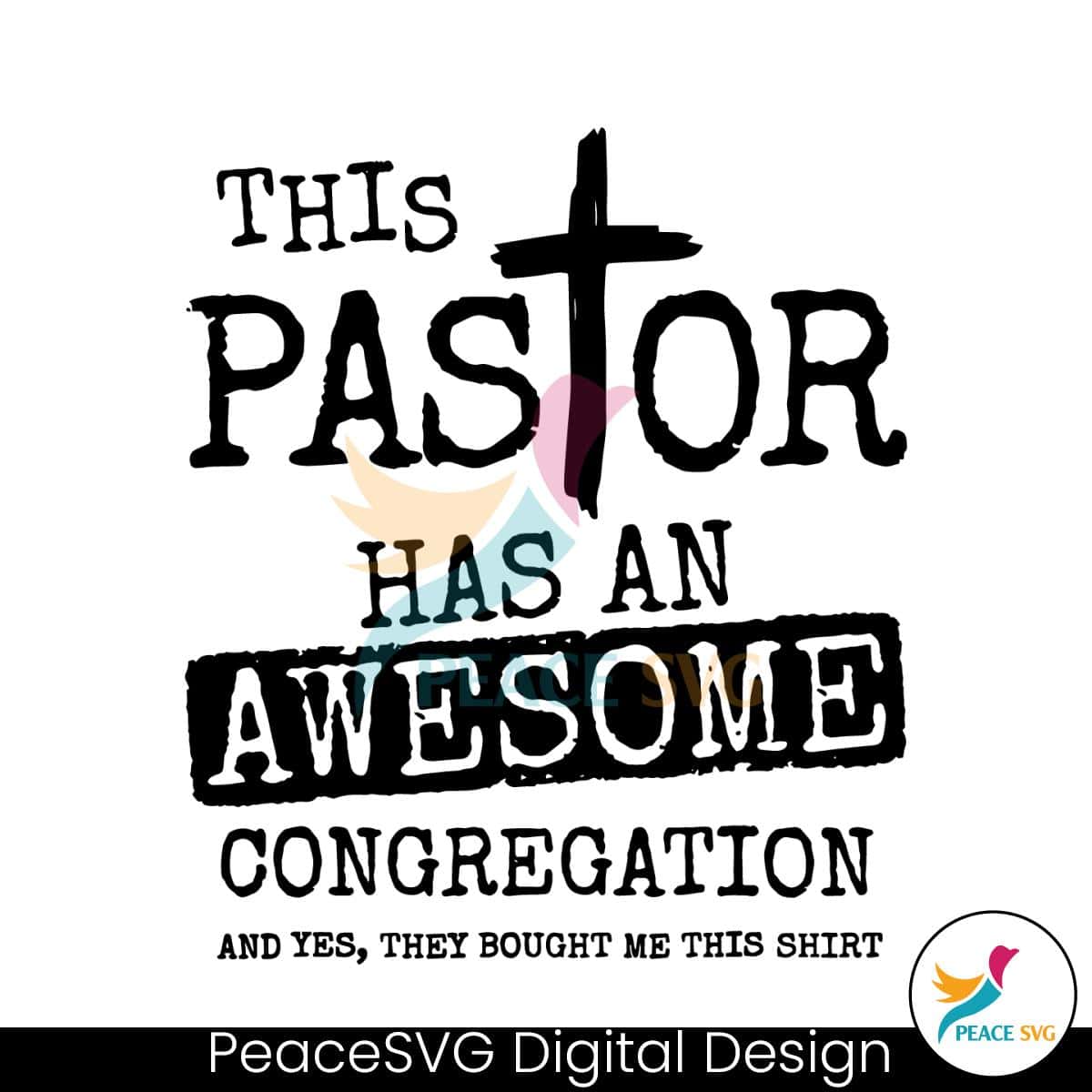 This Pastor Has An Awesome Congregation SVG File For Cricut » PeaceSVG