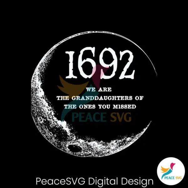 moon-1692-we-are-the-granddaughters-svg-download-file