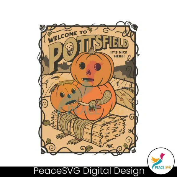 welcome-to-pottsfield-its-nice-here-svg-cutting-digital-file