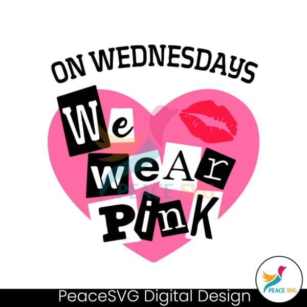 mean-girls-wednesday-we-wear-pink-svg-digital-cricut-file