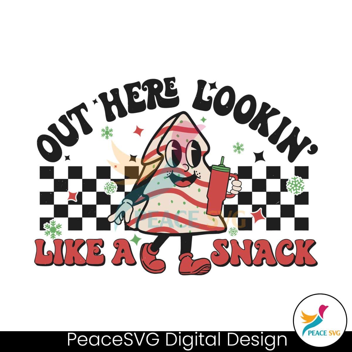 retro-out-here-lookin-like-a-snack-christmas-tree-cake-svg