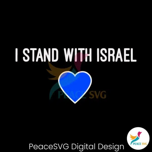 i-stand-with-israel-stay-strong-israel-svg-file-for-cricut