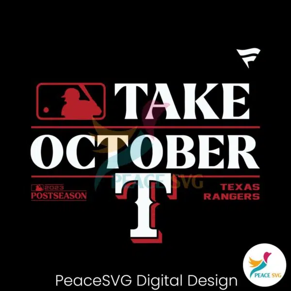 texas-rangers-take-october-2023-postseason-svg-download