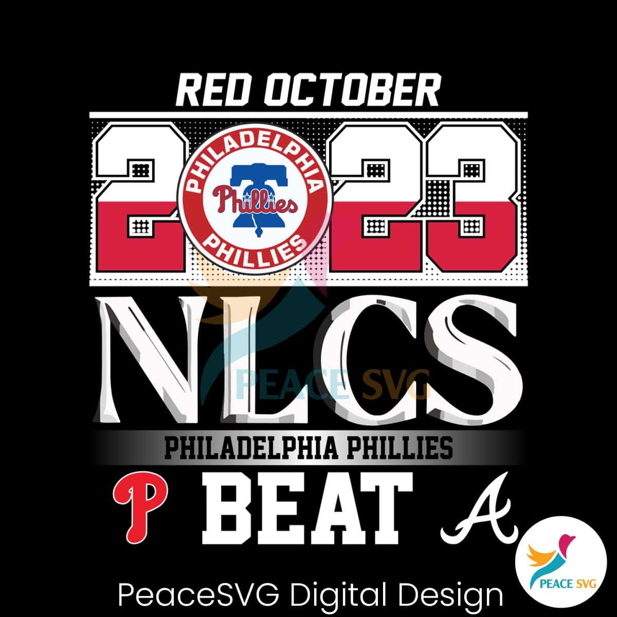 Red October Philadelphia Phillies Beat Atlanta Braves SVG File » PeaceSVG