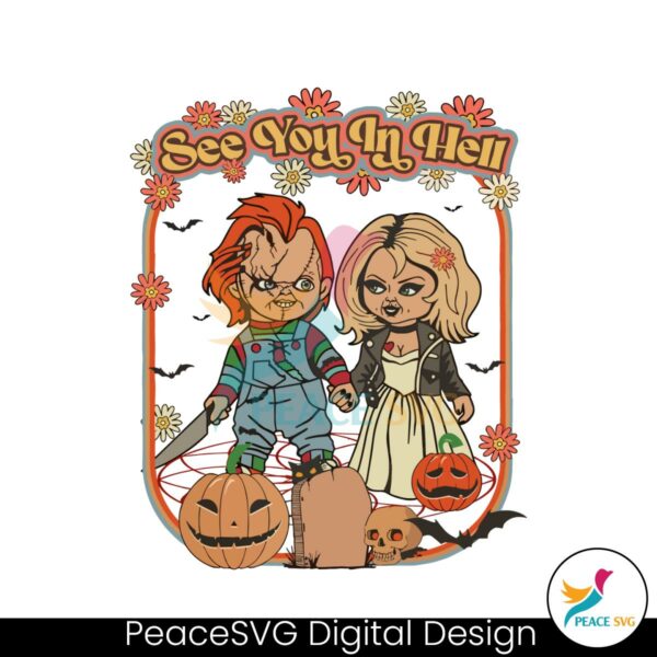 horror-chucky-and-tiffany-see-you-in-hell-svg-graphic-file