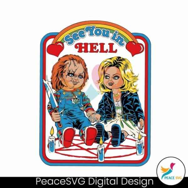 chucky-and-tiffany-see-you-in-hell-png-sublimation-file