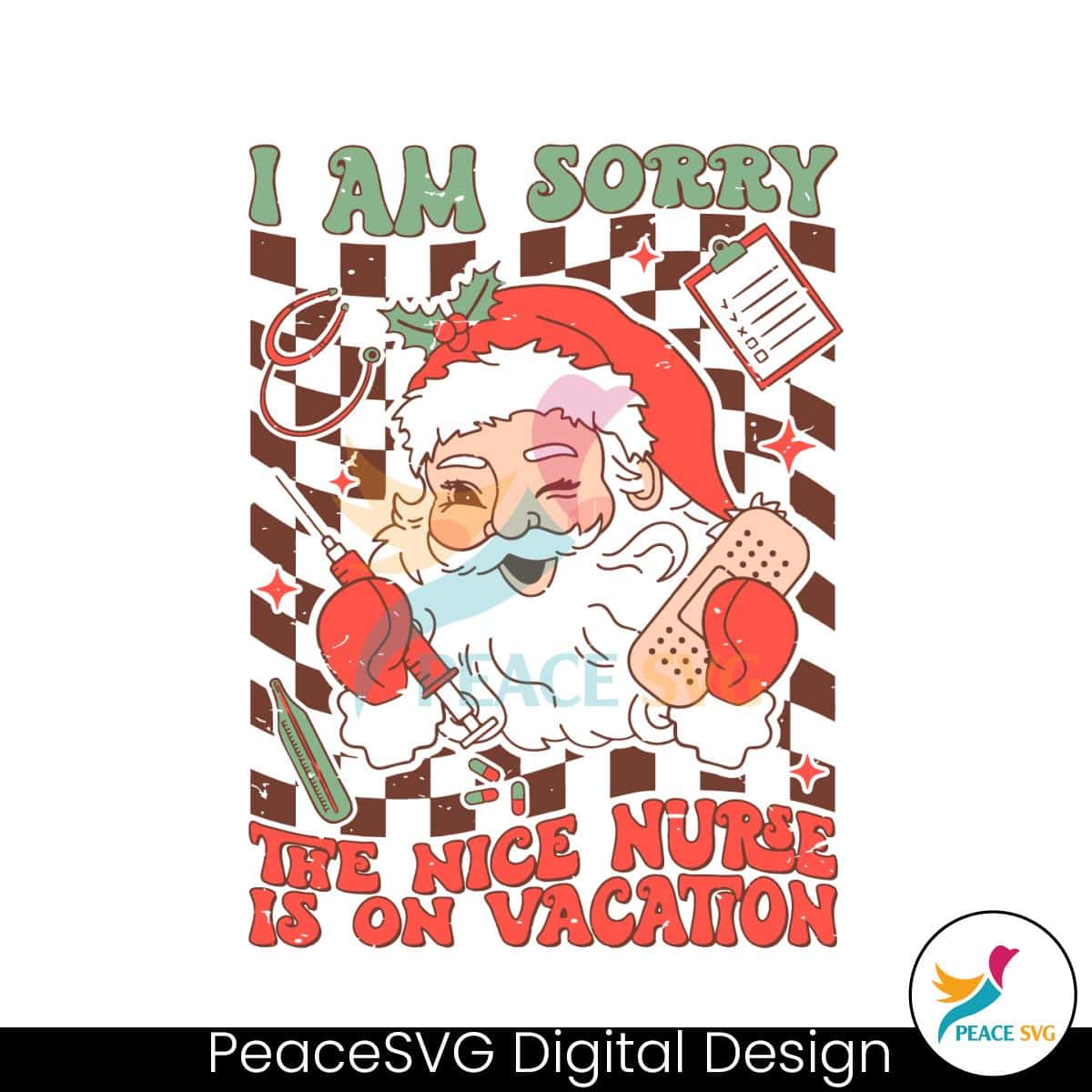 retro-im-sorry-the-nice-nurse-is-on-vacation-svg-download