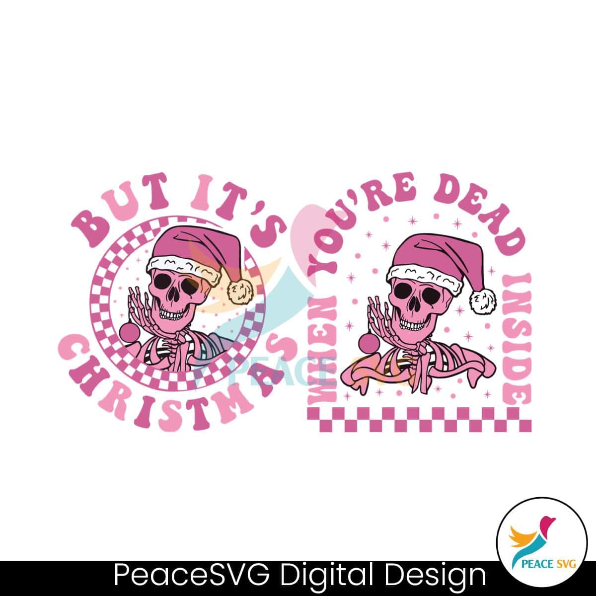 dead-inside-but-its-christmas-pink-skeleton-svg-graphic-file
