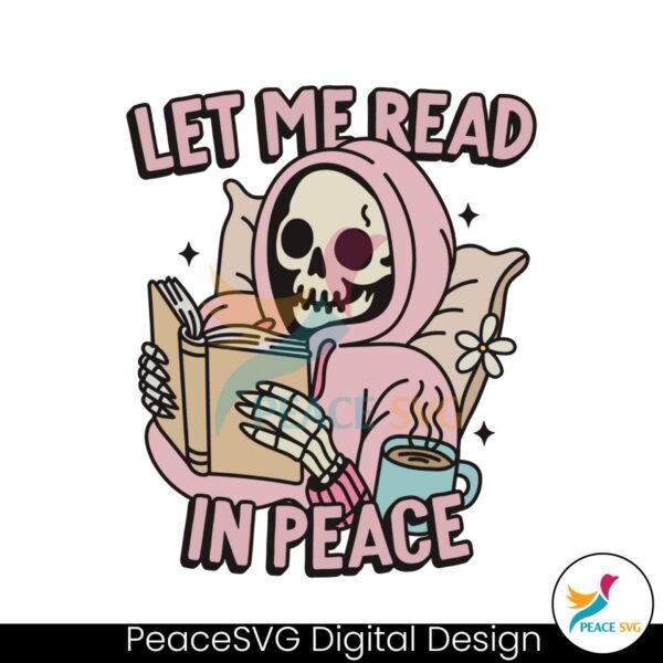 retro-groovy-let-me-read-in-peace-bookish-skeleton-svg-file