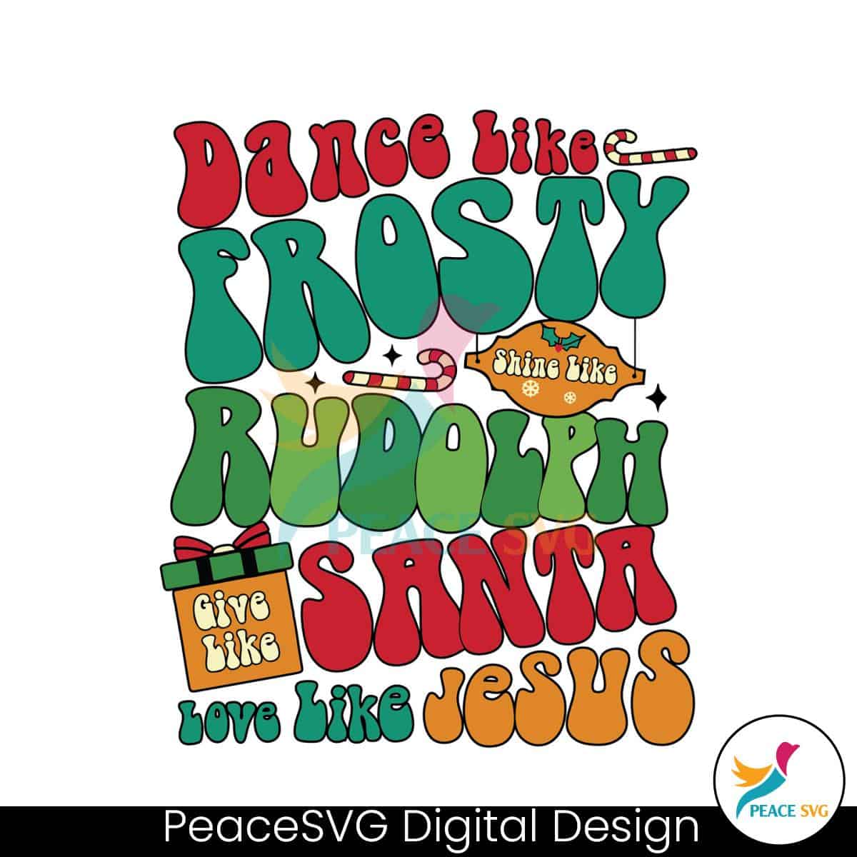 dance-like-frosty-rudolph-santa-love-like-jesus-svg-download