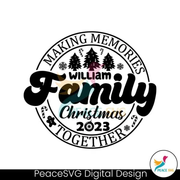 personalized-making-memories-family-christmas-2023-svg