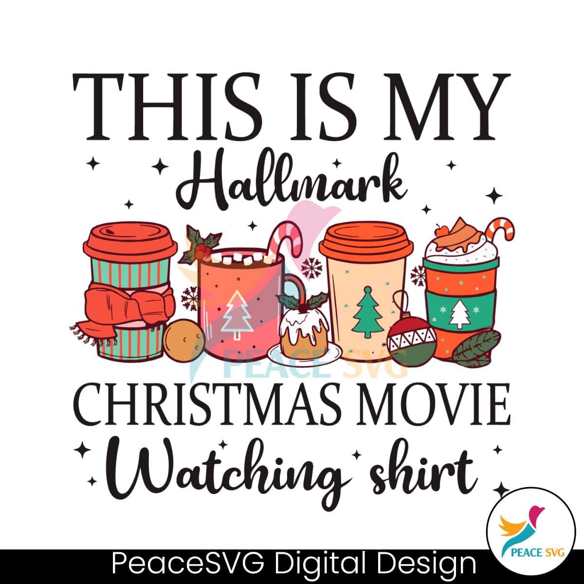 This Is My Hallmark Christmas Movie Watching SVG Cricut File » PeaceSVG